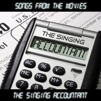 The Singing Accountant - Songs from the Movies by Keith Ferreira