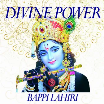 Divine Power by Bappi Lahiri