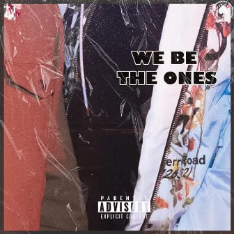 We Be The Ones by 4mf