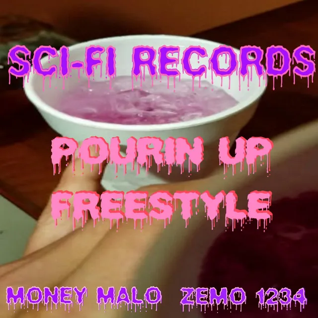 Pourin' Up Freestyle