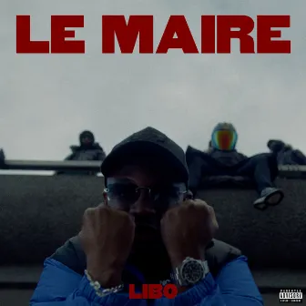 Le Maire by Libo