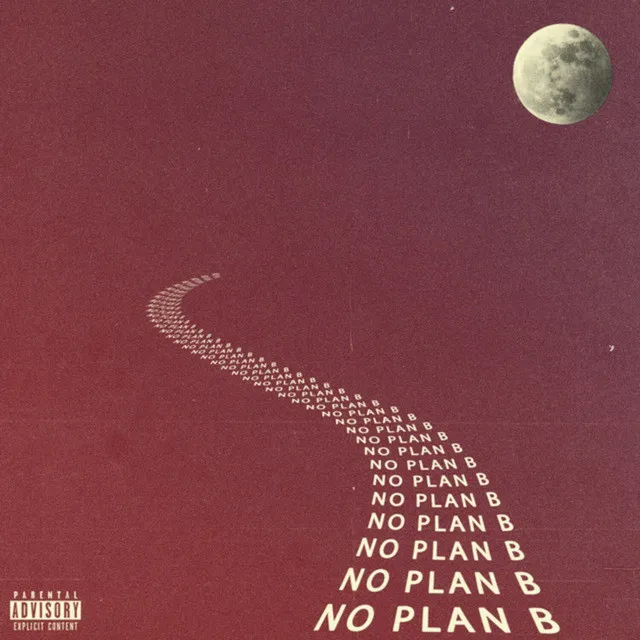 No Plan B