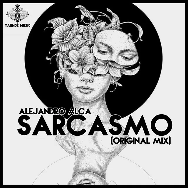 Sarcasmo - Original Mix