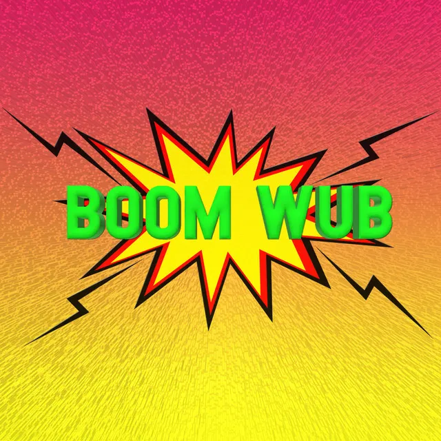 Boom Wub