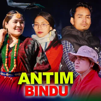 ANTIM BINDU by Anil Bista Pyuthani