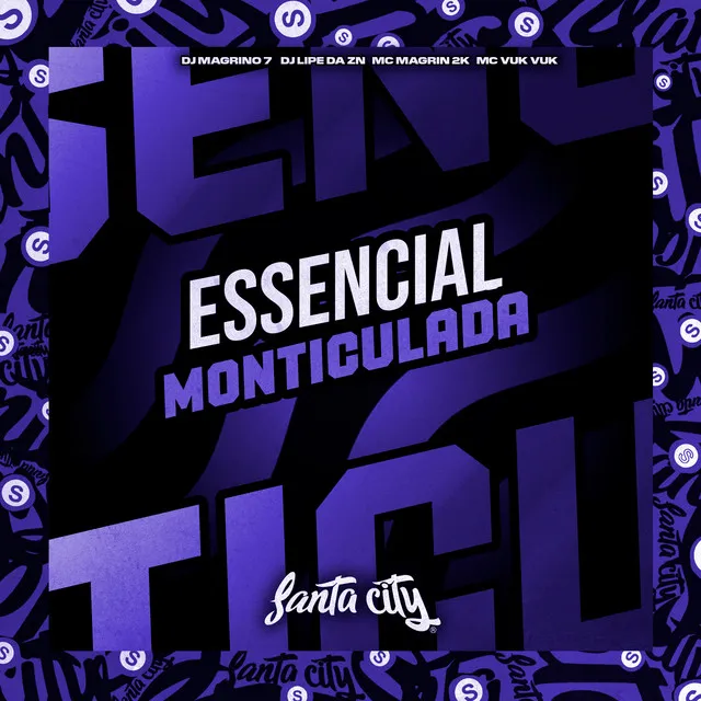 Essencial Monticulada