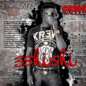 3shi Shi by Criss Waddle