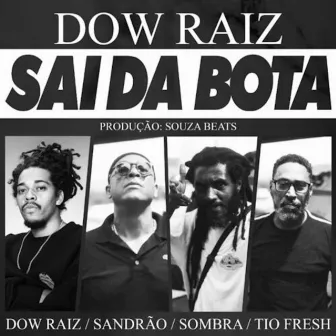 Sai da Bota by Sandrão