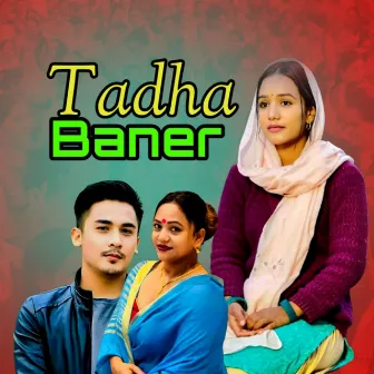 Tadha Baner by 