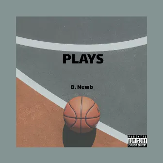 Plays by B. Newb