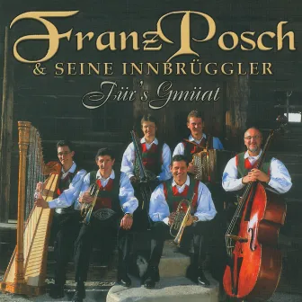 Für's Gmüat by Franz Posch