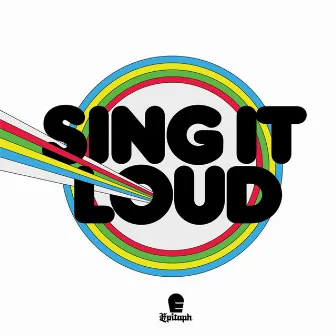 Sing It Loud EP by Sing It Loud