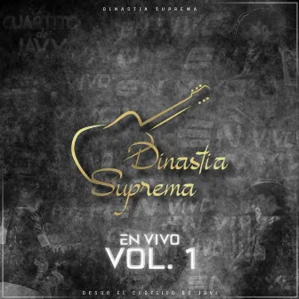 En vivo, Vol. 1 by Dinastía Suprema