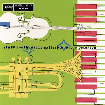 Stuff Smith/ Dizzy Gillespie/ Oscar Peterson by Stuff Smith