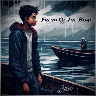 Fresh Of The Boat by Jedi