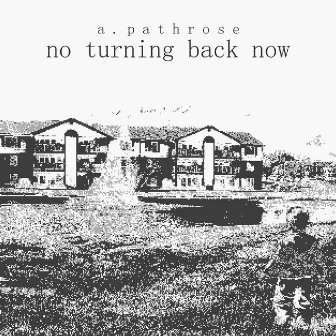 no turning back now by a.pathrose