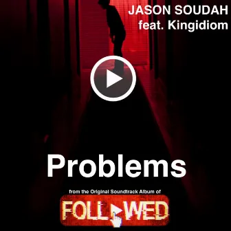 Problems by Jason Soudah