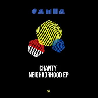 Neighborhood EP by Chanty