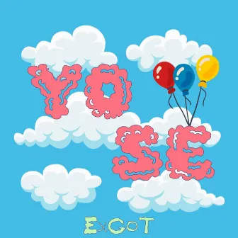 Yo Se by ExGot