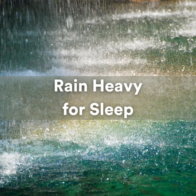 Heavy Rain Sounds