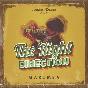 The Right Direction by Marumba