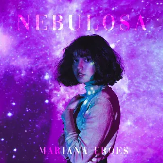 Nebulosa by Mariana Froes