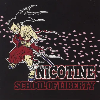 School Of Liberty by Nicotine