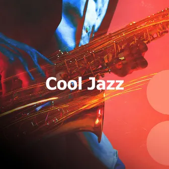 Cool Jazz by Cool Vibes Jazz