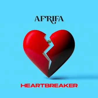 Heartbreaker by Afrifa