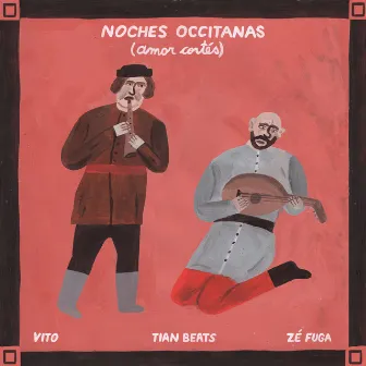 Noches occitanas (Amor cortés) by Zé Fuga