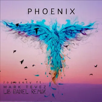 Phoenix (Lib Danel Remix) by Mark Tévez