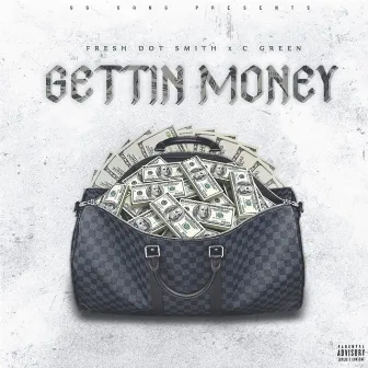 Gettin Money by Unknown Artist