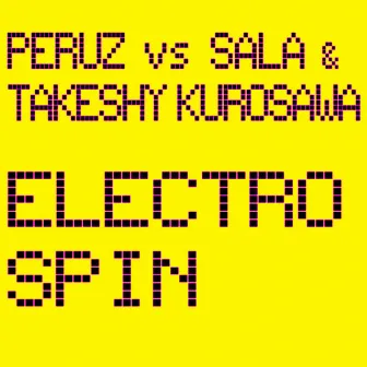 Electro Spin by Takeshy Kurosawa