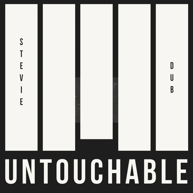 Untouchable