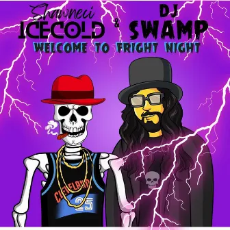 Welcome to Fright Night by Dj Swamp