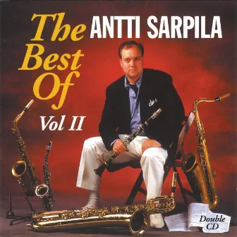 The Best of, Vol. 2 by Antti Sarpila