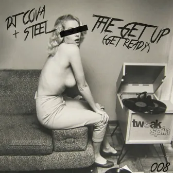 The Get Up (Get Ready) by Steel