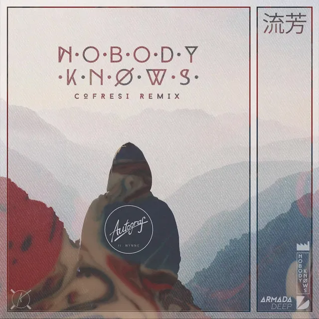 Nobody Knows - Cofresi Remix