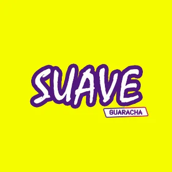 Suave (Guaracha) by DjFunky593