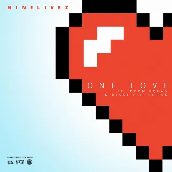 One Love by NineLivez