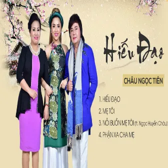 Hiếu Đạo by Châu Ngọc Tiên