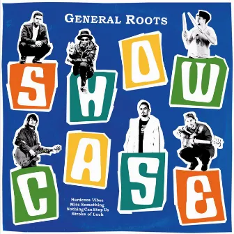 Showcase by General Roots