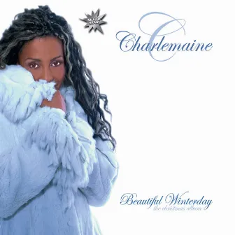 Beautiful Winterday - The Christmas Album by Charlemaine