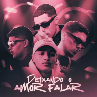 Deixando o Amor Falar by PVT Dael