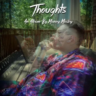 Thoughts by MoneyMosby