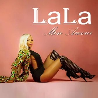 Mon Amour by LaLa