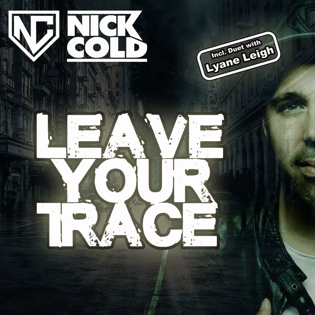 Leave Your Trace - Danjel Summers Remix