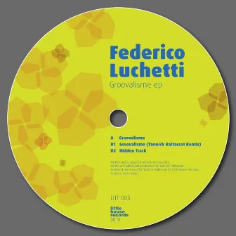 Groovalisme EP by Federico Luchetti