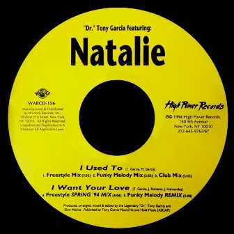 I Used to / I Want Your Love by Natalie