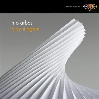 Play It Again by Trío Arbós